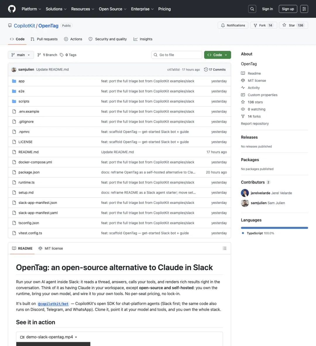 OpenTag's GitHub positioning is Slack-first rather than chatbot-first.